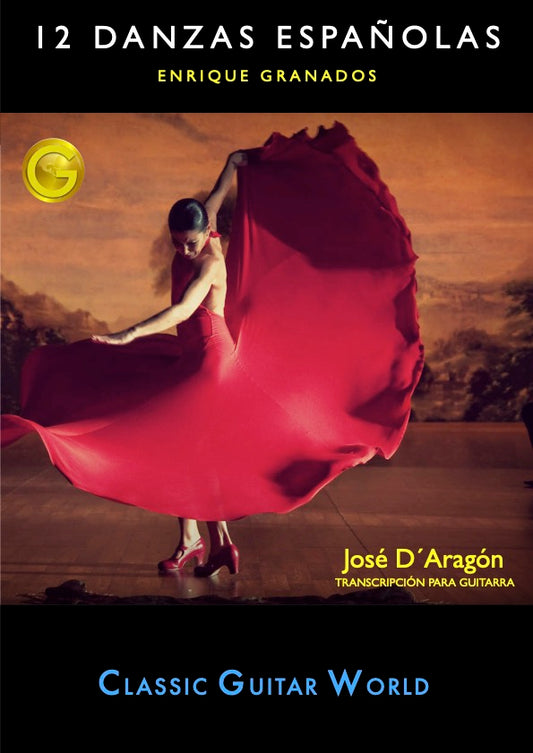 Granados, Enrique - Doce Danzas Espanolas - José D´Aragon