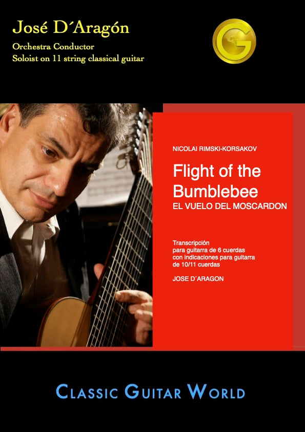 NICOLAI RIMSKI-KORSAKOV -Flight of the Bumblebee - JOSE D´ARAGON