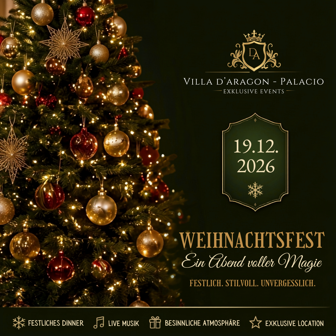 Weihnachtsfest in der Villa D'Aragon
